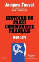 Histoire du Parti communiste français 2213004498 Book Cover