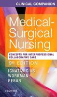 Clinical Companion for Medical-Surgical Nursing: Concepts for Interprofessional Collaborative Care 0323461700 Book Cover