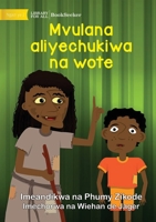 The Boy Who Nobody Loved - Mvulana aliyechukiwa na wote 1922910317 Book Cover