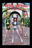 Wild Witch: The Mystical Path (Wild Witch - Fantasy Tales by M.J. Dooley) B0G1H1TTY3 Book Cover