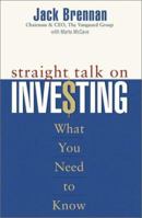 Straight Talk on Investing: What You Need to Know 0471265799 Book Cover