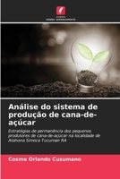 Análise do sistema de produção de cana-de-açúcar 6207023609 Book Cover