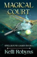 Magical Court (Spellbound Games) B0FXMZR9BR Book Cover