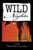 Wild Nights 0988953692 Book Cover