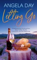 Letting Go (Jackson's Bridge) 1738628434 Book Cover
