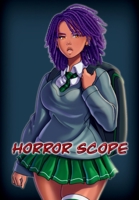 Horror Scope: Book 1 B0DYXVYJ7Q Book Cover