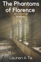 The Phantoms of Florence B0DVQ183WS Book Cover