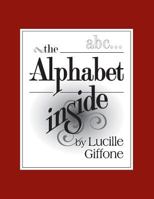 The Alphabet Inside 1641912162 Book Cover