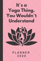 2020 Planner: Yoga Agenda / Calendar / Appointment Book With To Do List and Monthly Vision Board 1706159145 Book Cover