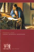 Promised Lands: Cinema, Geography, Modernism 0851708536 Book Cover