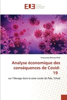 Analyse économique des conséquences de Covid-19: sur l’élevage dans la zone rurale de Pala, Tchad 6202551291 Book Cover