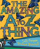The Amazing A to Z Thing 1921894199 Book Cover