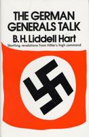 The German Generals Talk 0688060129 Book Cover