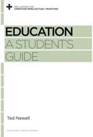 Education: A Student's Guide 1433554933 Book Cover