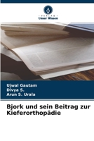 Bjork und sein Beitrag zur Kieferorthopädie 6204162101 Book Cover