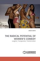 The Radical Potential of Women's Comedy 3838338650 Book Cover