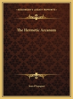 The Hermetic Arcanum 116966041X Book Cover