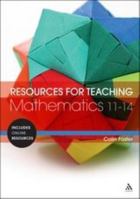 Resources for Teaching Mathematics: 11-14 1441142274 Book Cover
