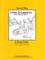 A Lion to Guard Us: Novel-Ties Study Guides 0767501543 Book Cover