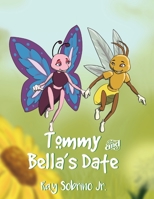 Tommy and Bella's Date 1952864372 Book Cover