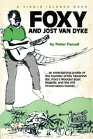 A Virgin Islands Book: Foxy and Jost Van Dyke B0FBQ7G6SV Book Cover
