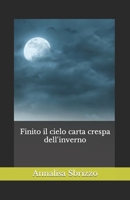 Finito il cielo carta crespa dell'inverno B0BPG9L7NV Book Cover