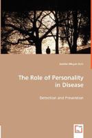 The Role of Personality in Disease 3836475111 Book Cover