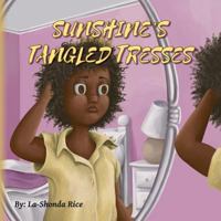 Sunshine's Tangled Tresses 1985724332 Book Cover
