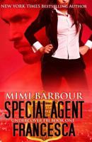 Special Agent Francesca 1926512472 Book Cover