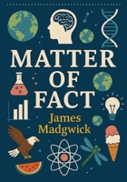 Matter of Fact B0FL7MMQ51 Book Cover