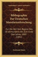 Bibliographie Der Deutschen Mundartenforschung 116080950X Book Cover