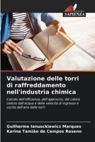 Valutazione delle torri di raffreddamento nell'industria chimica 6206885917 Book Cover