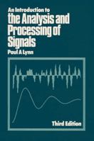 An Introduction to the Analysis and Processing of Signals 0470557362 Book Cover