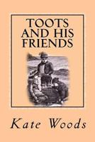 Toots and His Friends 9357956735 Book Cover