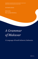 A Grammar of Makasar : A Language of South Sulawesi, Indonesia 9004363688 Book Cover