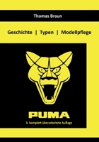 Puma: Geschichte Typen Modellpflege 3752667397 Book Cover