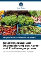 Relokalisierung und Ökologisierung des Agrar- und Ernährungssystems (German Edition) 6209724396 Book Cover