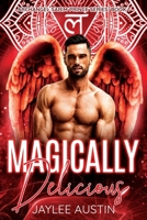 Magically Delicious: A Sarim Prince Series 1732046042 Book Cover
