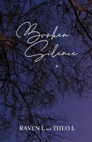 Broken Silence B0FD3K6SM2 Book Cover