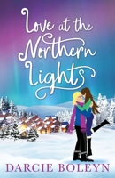 Love at the Northern Lights 1804361046 Book Cover