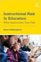 Instructional Risk in Education: Why Instruction Can Fail 081535584X Book Cover