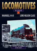 Maunsell 4-6-0 Lord Nelson Class 0711032475 Book Cover