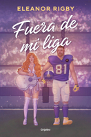 Fuera de mi liga / Out of My League 8425358442 Book Cover