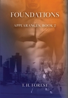 Foundations: Book 2 of Appearances 1966065019 Book Cover