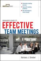 The Manager's Guide to Effective Meetings 0071391347 Book Cover