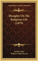 Thoughts on the Religious Life 1165142473 Book Cover
