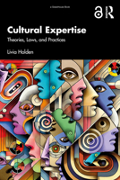 Cultural Expertise: Theories, Laws, and Practices 1032897147 Book Cover