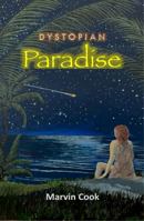 Dystopian Paradise B0FGQMJXCQ Book Cover