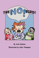 The No Bird 0615568254 Book Cover