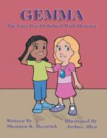 Gemma: The First Day of School with Honoray 1491874716 Book Cover